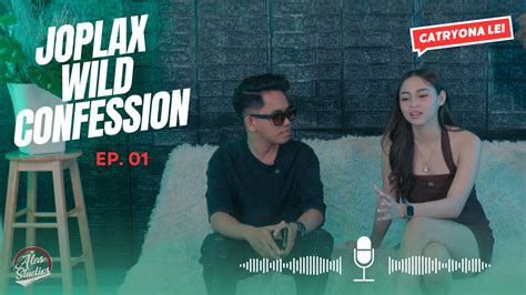 JOPLAX WILD CONFESSION EPISODE 1 I CATRYONA LEI .
